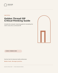 Golden Thread ISP Critical-Thinking Guide